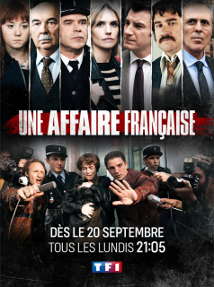 voir serie Une Affaire Française Saison 1 en streaming 